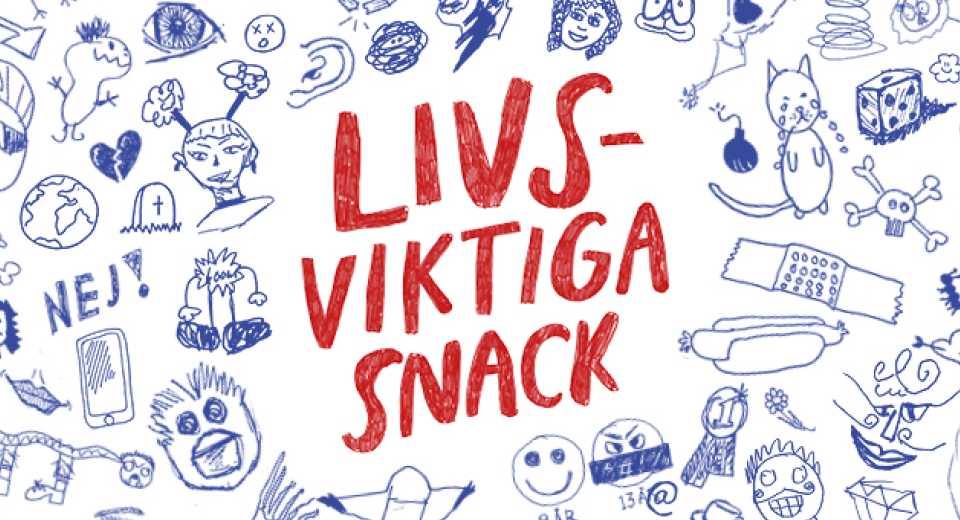 Bild på tecknade figurer och texten "Livsviktiga snack"