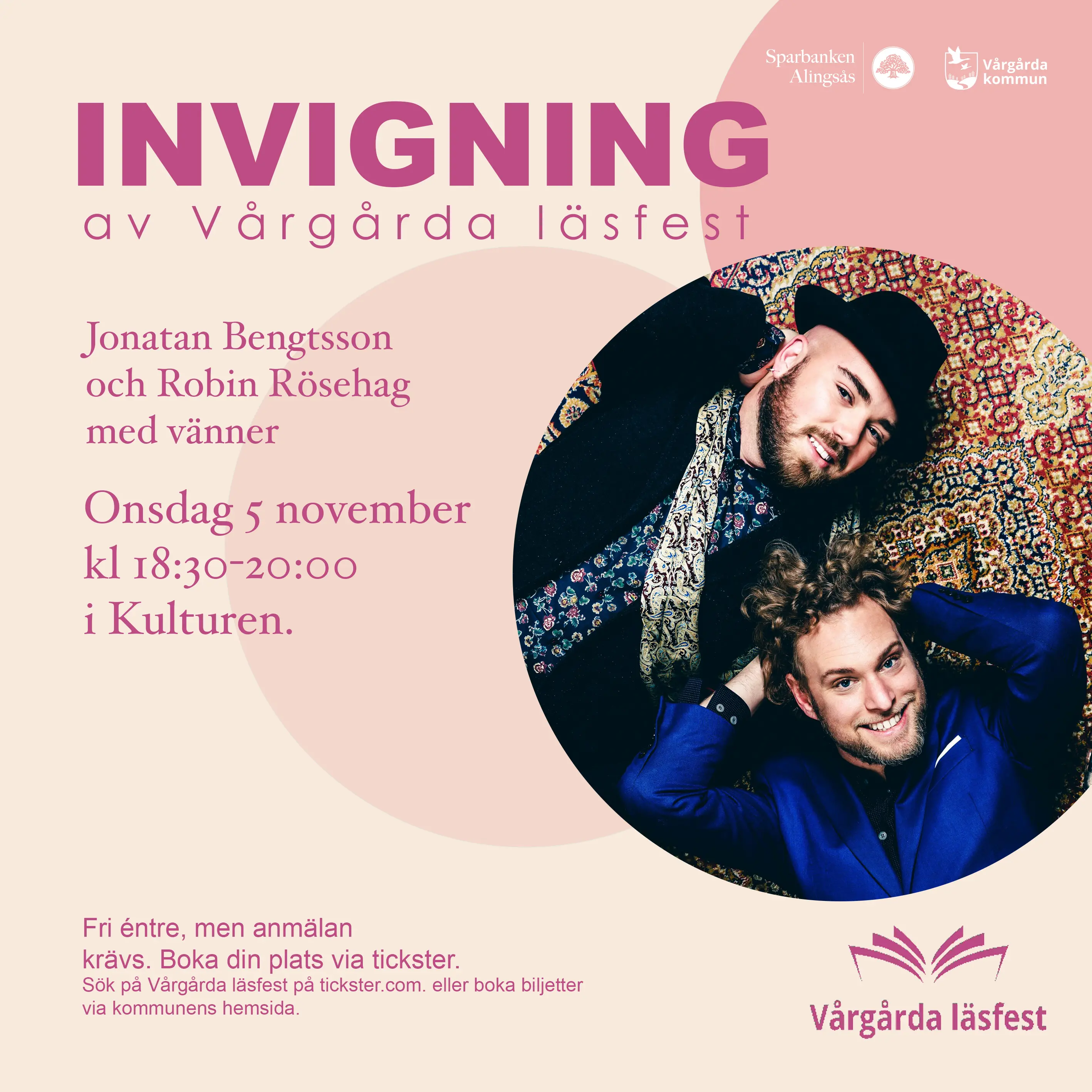 Bild föreställande inbjudan till läsfestens invigning. På bilden syns artisterna Jonatan Bengtsson och Robin Rösehag