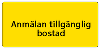 Anmälan om bostad